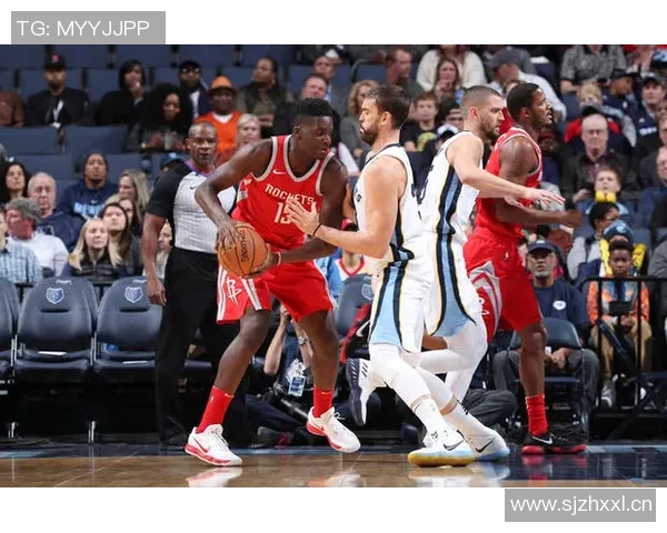 火箭队与灰熊队激战11月19日谁能在这场对决中笑到最后